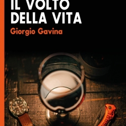 Giorgio Gavina presenta il romanzo “Il volto della vita”