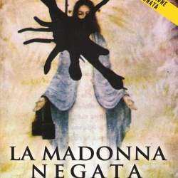 La Madonna Negata