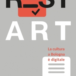 Restart. La cultura a Bologna è digitale
