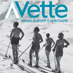 "VETTE. Storie di sport e montagne"