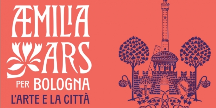 Aemilia Ars per Bologna. L&rsquo;arte e la citt&agrave;