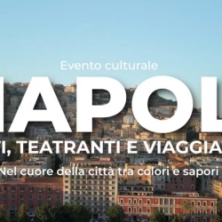 "Napoli &ndash; Poeti, Teatranti e Viaggiatori"